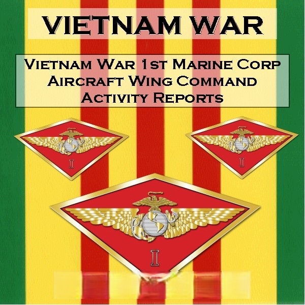 vietnam-war-1st-marine-corp-aircraft-wing-command vietnam-war-1st-marine-corp-aircraft-wing-command