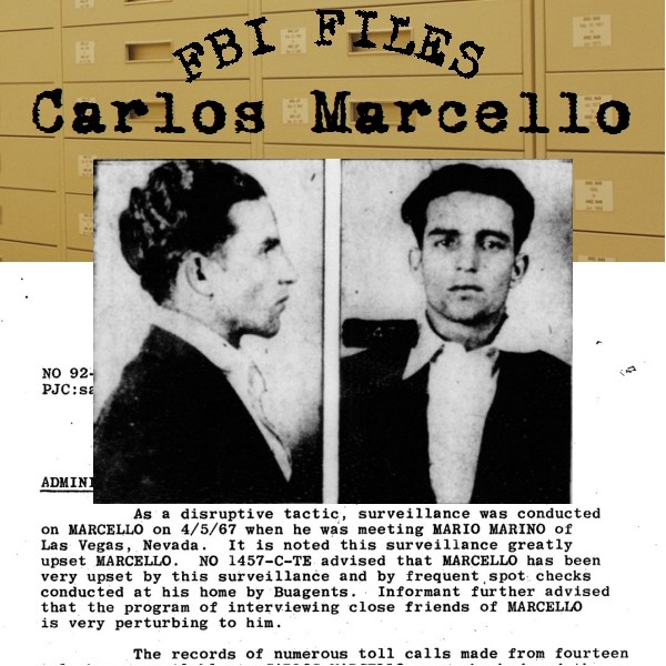 carlos-marcello-godfather-new-orleans-fbi-files carlos-marcello-godfather-new-orleans-fbi-files
