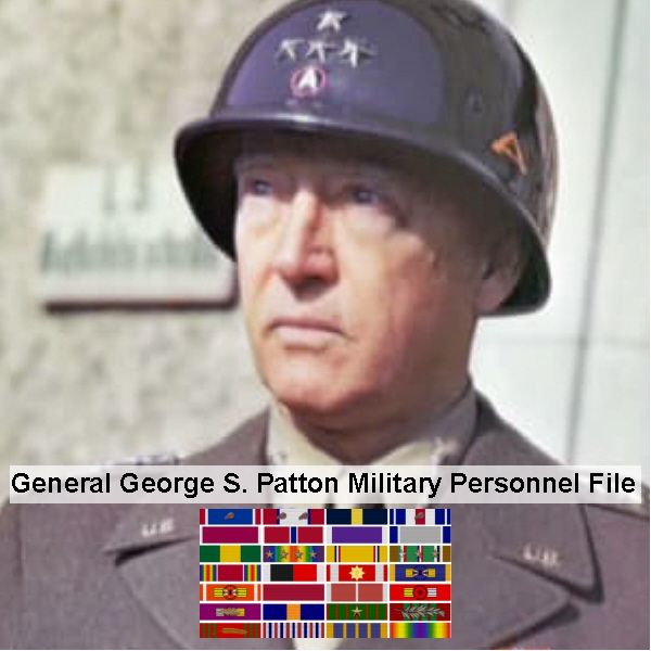 general-george-s-patton-military-personnel-file general-george-s-patton-military-personnel-file