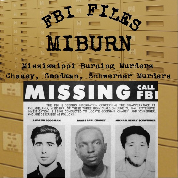 mississippi-civil-rights-workers-chaney-goodman-schwerner-murders mississippi-civil-rights-workers-chaney-goodman-schwerner-murders