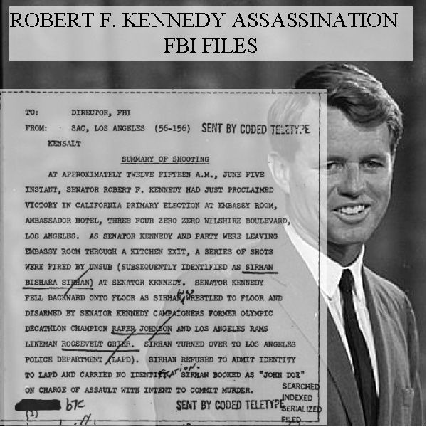 senator-robert-f-kennedy-assassination-fbi senator-robert-f-kennedy-assassination-fbi