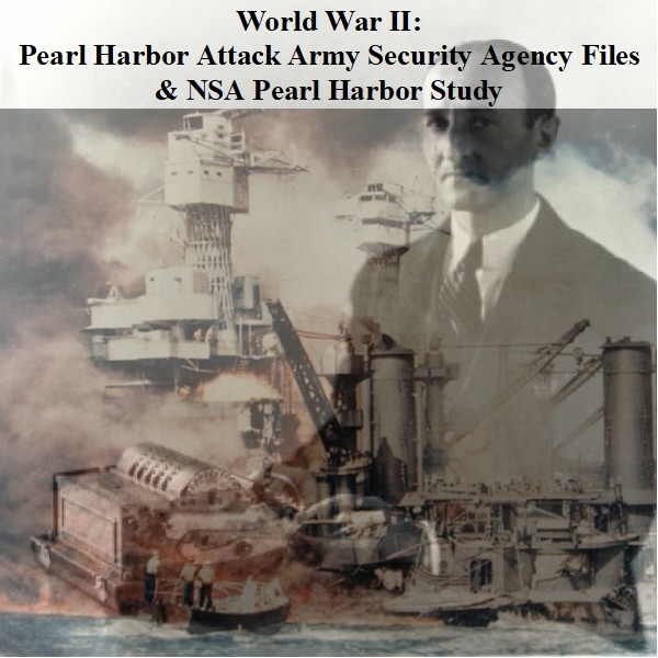world-war-ii-pearl-harbor-attack-army-security-agency-files world-war-ii-pearl-harbor-attack-army-security-agency-files