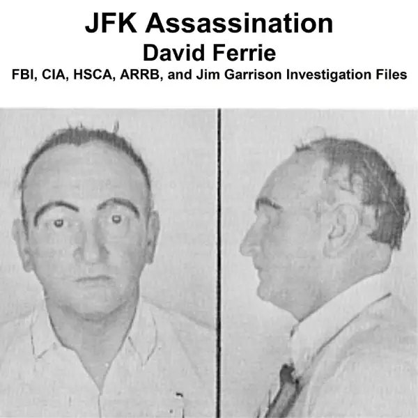 jfk-assassination-david-ferrie jfk-assassination-david-ferrie