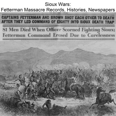 sioux-wars-fetterman-massacre-records-histories