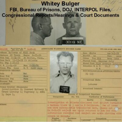 whitey-bulger-fbi-bureau-of-prisons-doj-interpol-files-congressional-court-documents