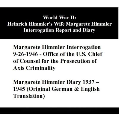 world-war-ii-heinrich-himmler-s-wife-margarete-himmler-interrogation-report-and-diary